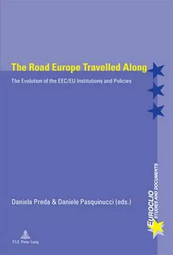 The Road Europe Travelled Along cover