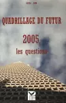 Quadrillage Du Futur.2005 cover