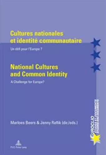 Cultures nationales et identité communautaire / National Cultures and Common Identity cover