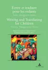 Écrire et traduire pour les enfants / Writing and Translating for Children cover