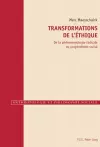 Transformations de l'éthique cover