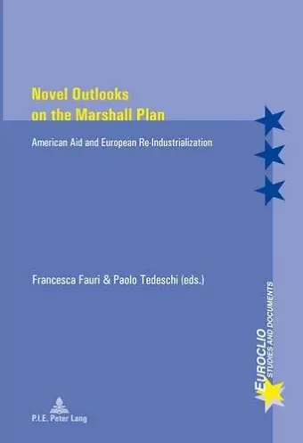 Novel Outlooks on the Marshall Plan cover