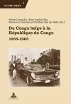 Du Congo Belge À La République Du Congo cover