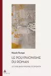 Le Polyphonisme Du Roman cover