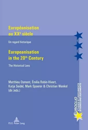 Européanisation au XXe siècle / Europeanisation in the 20th century cover