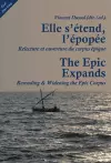 Elle s’étend, l’épopée- The Epic Expands cover
