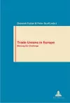 Trade Unions in Europe cover