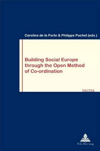 Building Social Europe Through the Open Method of Co-Ordination cover