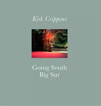 Going South: Big Sur cover