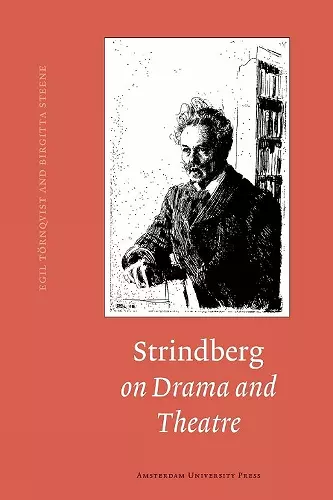 Strindberg on Drama and Theatre cover