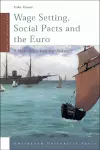 Wage Setting, Social Pacts and the Euro cover