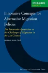 Innovative Concepts for Alternative Migration Policies cover
