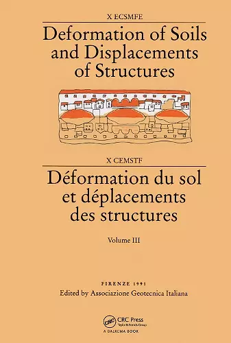 Deformation of soils and displacements of structures, volume 3 cover