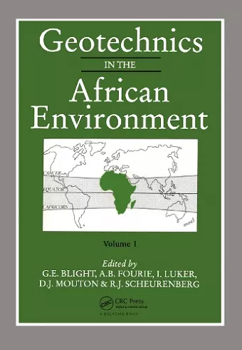 Geotechnics in the African Environment, volume 1 cover