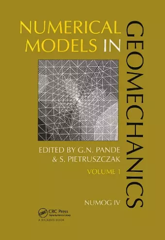 Numerical models in geomechanics, volume 1 cover