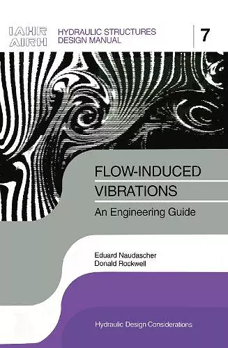 Flow-induced Vibrations: an Engineering Guide cover