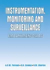 Instrumentation, Monitoring and Surveillance: Embankment Dams cover