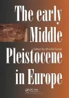 The Early Middle Pleistocene in Europe cover