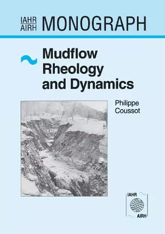 Mudflow Rheology and Dynamics cover