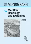 Mudflow Rheology and Dynamics cover