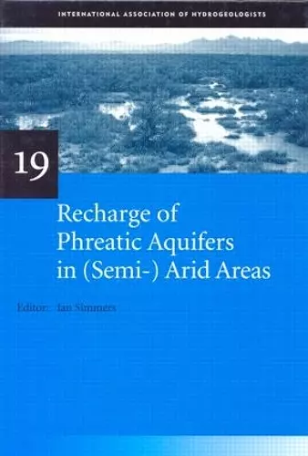 Recharge of Phreatic Aquifers in (Semi-)Arid Areas cover