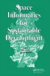 Space Informatics for Sustainable Development cover