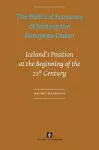 The Political Economy of Joining the European Union cover