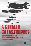 A German Catastrophe? cover