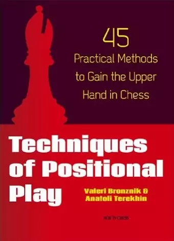 Techniques of Positional Play cover