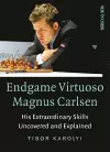 Endgame Virtuoso Magnus Carlsen Volume 1 cover