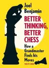 Better Thinking, Better Chess cover
