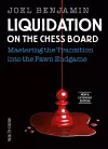 Liquidation on the Chess Board New and Expanded Edition cover