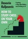 How to Study Chess on Your Own cover
