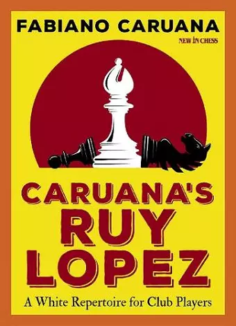 Caruana's Ruy Lopez cover