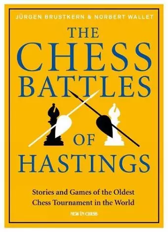 The Chess Battles of Hastings cover