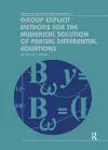 Group Explicit Methods for the Numerical Solution of Partial Differential Equations cover