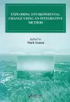 Exploring Environmental Change Using an Integrative Method cover