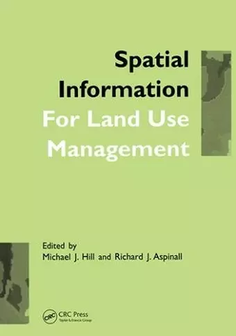 Spatial Information for Land Use Management cover