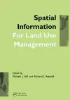 Spatial Information for Land Use Management cover