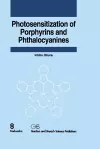 Photosensitization of Porphyrins and Phthalocyanines cover