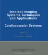 Medical Imaging Systems Techniques and Applications cover