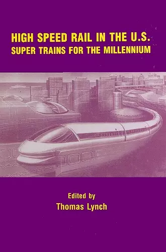 High Speed Rail in the US cover