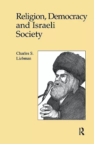 Religion, Democracy and Israeli Society cover