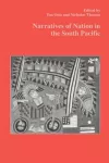 Narratives of Nation in the South Pacific cover