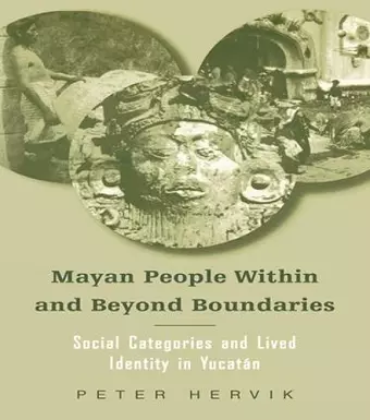 Mayan People Within and Beyond Boundaries cover