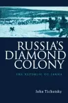 Russia's Diamond Colony cover
