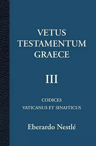 Vetus Testamentum Graece III 3/3 cover