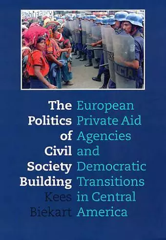 The Politics of Civil Society Building cover