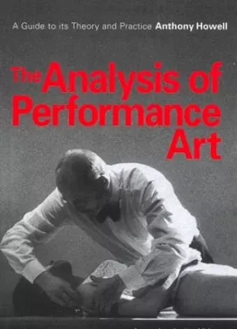 The Analysis of Performance Art cover