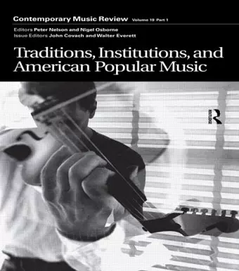 Traditions, Institutions, and American Popular Tradition cover